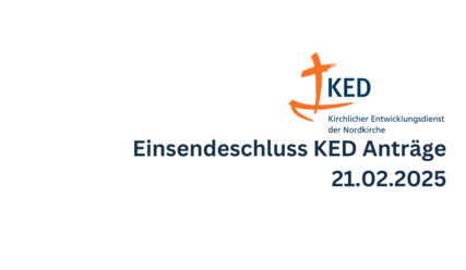 Einsendeschluss KED Mittel - Copyright: KED und Weitblick